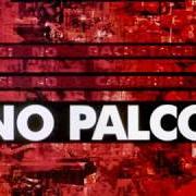 The lyrics MOBY DICK of BANCO DEL MUTUO SOCCORSO is also present in the album No palco (2003)