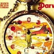 The lyrics 750.000 ANNI FA ... L'AMORE? of BANCO DEL MUTUO SOCCORSO is also present in the album Darwin (1972)
