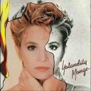 The lyrics A CASA NO VOLVERE of YOLANDITA MONGE is also present in the album Con todo mi amor (1974)