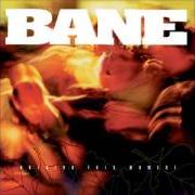 The lyrics IN PIECES of BANE is also present in the album Holding this moment (1998)