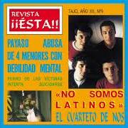 The lyrics LA CHINA TA GÜENAZA of EL CUARTETO DE NOS is also present in the album Revista esta (1998)