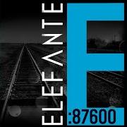 The lyrics LLUEVE SOBRE MOJADO of ELEFANTE is also present in the album 87600 (2012)