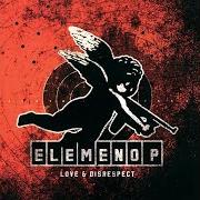 The lyrics EVERYDAYS A SATURDAY of ELEMENO P is also present in the album Love & disrespect (2003)