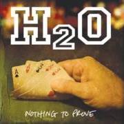 The lyrics HEART ON MY SLEEVE of H2O is also present in the album Nothing to prove (2008)