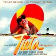 The lyrics CORAÇÃOZINHO of GAL COSTA is also present in the album Tieta do agreste (1996)