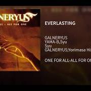 The lyrics FUTURE LIGHT of GALNERYUS is also present in the album Everlasting (single) (2007)