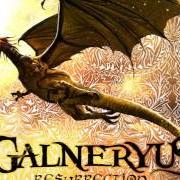 The lyrics FALL IN THE DARK of GALNERYUS is also present in the album Resurrection (2010)