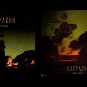 The lyrics MISSA ATROPOS of GAZPACHO is also present in the album Missa atropos (2010)