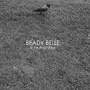 The lyrics LEEWAY of BEADY BELLE is also present in the album At welding bridge (2010)