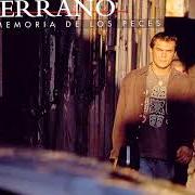 The lyrics RECUERDO of ISMAEL SERRANO is also present in the album La memoria de los peces (1998)