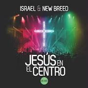 The lyrics TE AMO of ISRAEL HOUGHTON is also present in the album Jesus en el centro (2013)