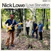 The lyrics LOVE STARVATION of NICK LOWE is also present in the album Love starvation / trombone (2019)