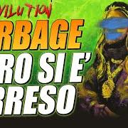 The lyrics CHICA of NITRO is also present in the album Garbage evilution (2021)