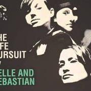 The lyrics WHITE COLLAR BOY of BELLE & SEBASTIAN is also present in the album The life pursuit (2006)