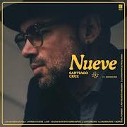 The lyrics DESPUÉS DE LA TORMENTA of SANTIAGO CRUZ is also present in the album Nueve (2023)