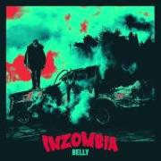 The lyrics SEVEN DAY LOVE of BELLY is also present in the album Inzombia (2016)