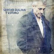 The lyrics SENYERA BLANCA (BANDERA BLANCA) of SERGIO DALMA is also present in the album T'estimo (2013)