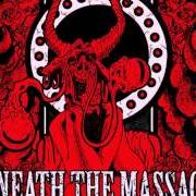 The lyrics HARVEST OF HATE of BENEATH THE MASSACRE is also present in the album Dystopia (2008)