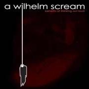The lyrics THE BIG FALL of A WILHELM SCREAM is also present in the album Benefits of thinking out loud (2004)