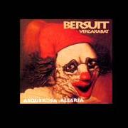 The lyrics LA PETISA CULONA of BERSUIT VERGARABAT is also present in the album Hijos del culo (2000)