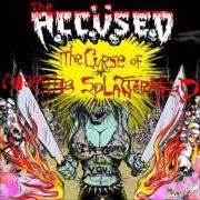 The lyrics SPLATTER ROCK II of THE ACCÜSED is also present in the album The curse of martha splatterhead (2009)
