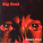 The lyrics DREAM of BIG BOSS is also present in the album Belial's wind (1998)