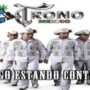 The lyrics SENTIMIENTOS ENCONTRADOS of EL TRONO DE MEXICO is also present in the album Sigo estando contigo (2011)
