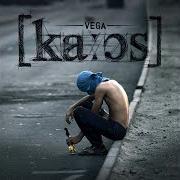 The lyrics KOSMOS of VEGA is also present in the album Kaos (2015)