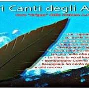 The lyrics MONTE NERO of CANTI ALPINI is also present in the album Canti alpini