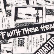 The lyrics I AM YOU of OFF WITH THEIR HEADS is also present in the album Off with their heads/practice (2007)
