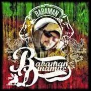 The lyrics PERIFERIA of BABAMAN is also present in the album Dinamite (2008)