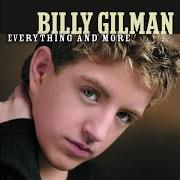 The lyrics PEACEABLE KINGDOM of BILLY GILMAN is also present in the album Everything and more (2005)