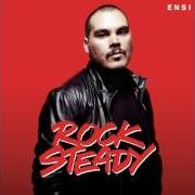 The lyrics STRATOCASTER of ENSI is also present in the album Rock steady (2014)