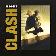 The lyrics SEQUEL FREESTYLE of ENSI is also present in the album Clash again (2019)