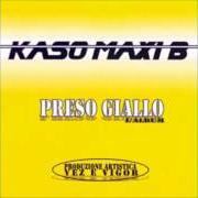 The lyrics CERCO FICA of KASO & MAXI B is also present in the album Oro giallo (2002)