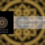 The lyrics IL RITORNO DEL GUAGLIONE of FRANCESCO PAURA is also present in the album Darkswing (2015)