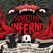 The lyrics PANDEMIA RMX of KAOS ONE is also present in the album Ministero dell'inferno