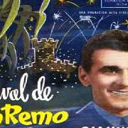 The lyrics VENTO, PIOGGIA... SCARPE ROTTE of GINO LATILLA & MIRANDA MARTINO is also present in the album Sanremo