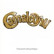 The lyrics APPLAUSI of CAMALEONTI is also present in the album Emozioni senza tempo (2013)