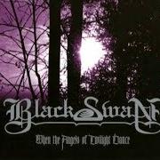 The lyrics MIST of BLACK SWAN is also present in the album When the angels of twilight dance (1998)
