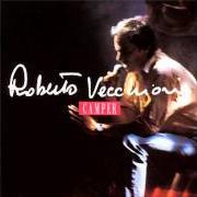 The lyrics SAMARCANDA of ROBERTO VECCHIONI is also present in the album Camper (1992)