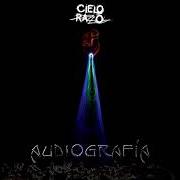 The lyrics POR LLEGAR of CIELO RAZZO is also present in the album Audiografía (2006)