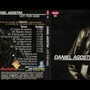 The lyrics VEN A BAILAR of DANIEL AGOSTINI is also present in the album Voy por más (2007)