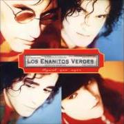 The lyrics ERA UN ÁNGEL of LOS ENANITOS VERDES is also present in the album Igual que ayer (1992)