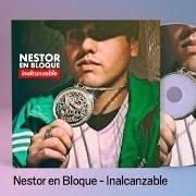 The lyrics INTERNATIONAL LOVE of NESTOR EN BLOQUE is also present in the album Inalcanzable (2010)