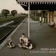 The lyrics WHILE MY GUITAR GENTLY WEEPS of PEDRO AZNAR is also present in the album A solas con el mundo (2010)