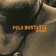 The lyrics GUITARRA MÍA of POLO MONTANEZ is also present in the album Memoria