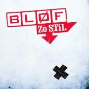 The lyrics DONKER HART of BLØF is also present in the album Hier - het beste van 20 jaar bløf (2012)