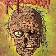 The lyrics FESTERING BOILS of REPULSION is also present in the album Horrified (1986)