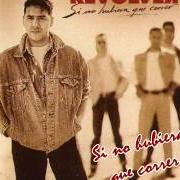 The lyrics SI NO HUBIERA QUE CORRER of REVOLVER is also present in the album Si no hubiera que correr (1992)